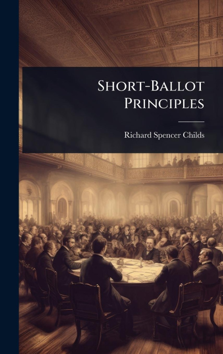 Kniha Short-Ballot Principles 