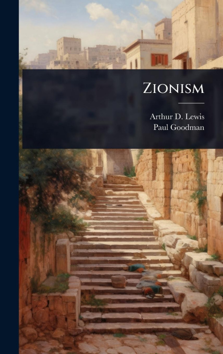 Knjiga Zionism Paul Goodman