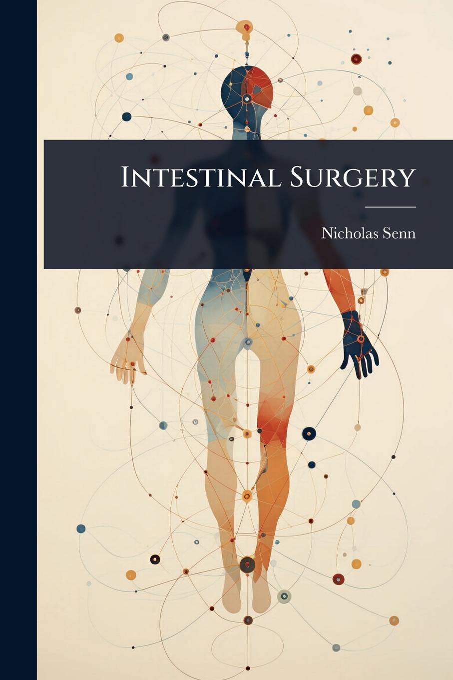 Kniha Intestinal Surgery 