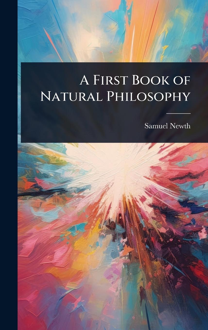 Kniha A First Book of Natural Philosophy 