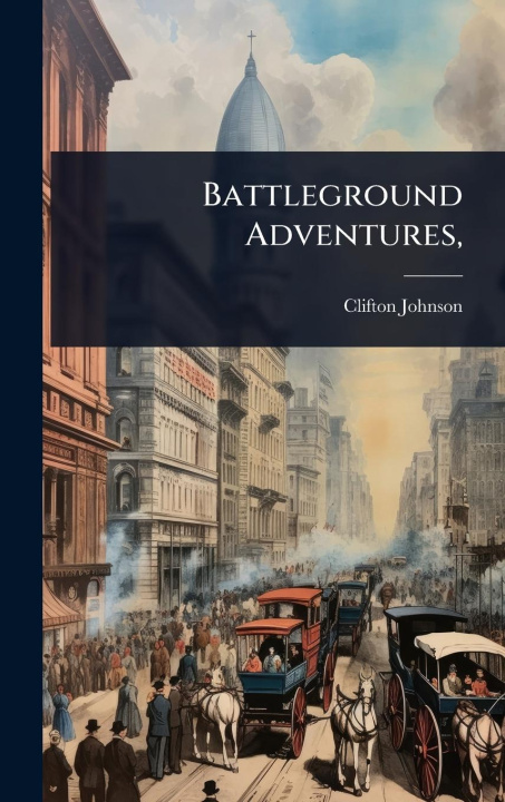 Kniha Battleground Adventures, 
