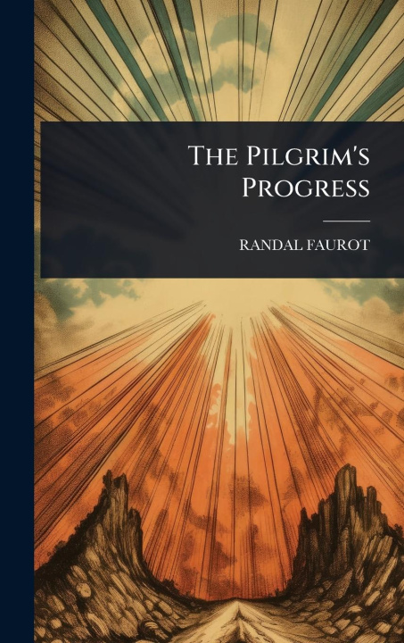Kniha The Pilgrim's Progress 