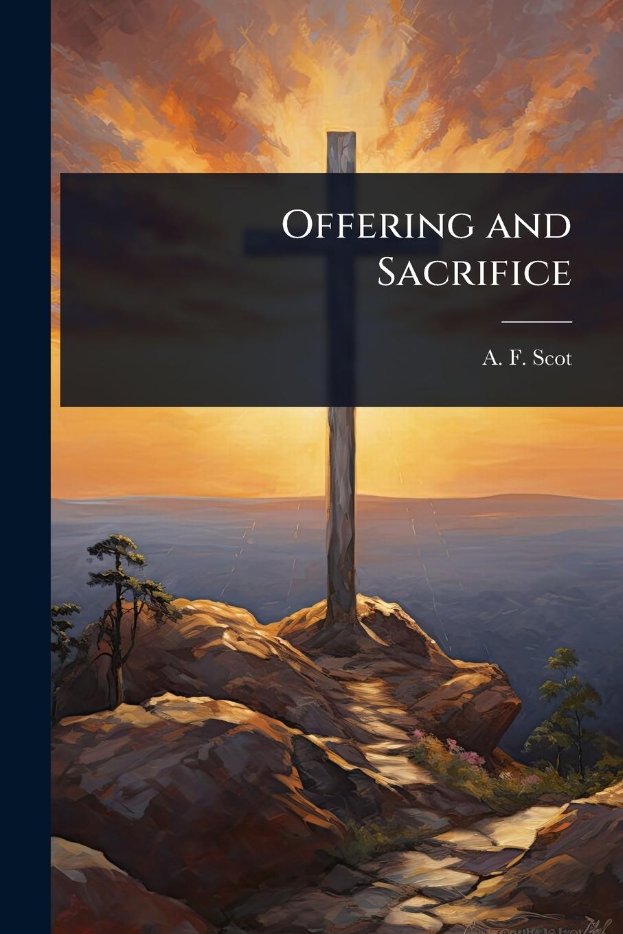 Kniha Offering and Sacrifice 