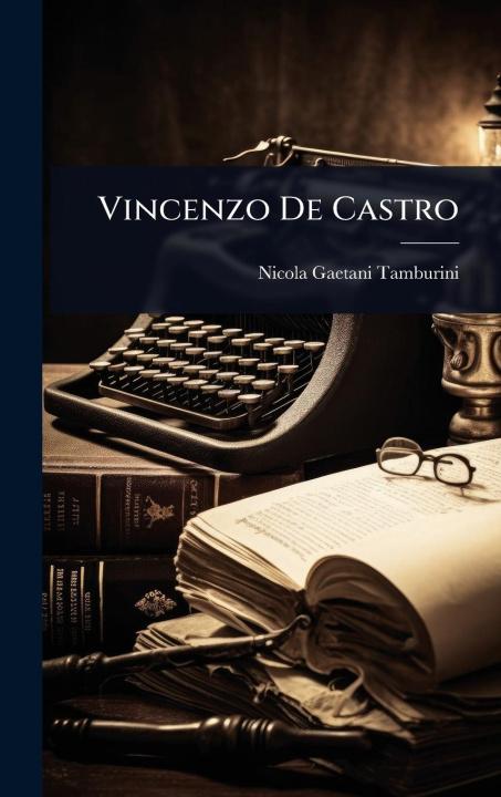 Kniha Vincenzo De Castro 