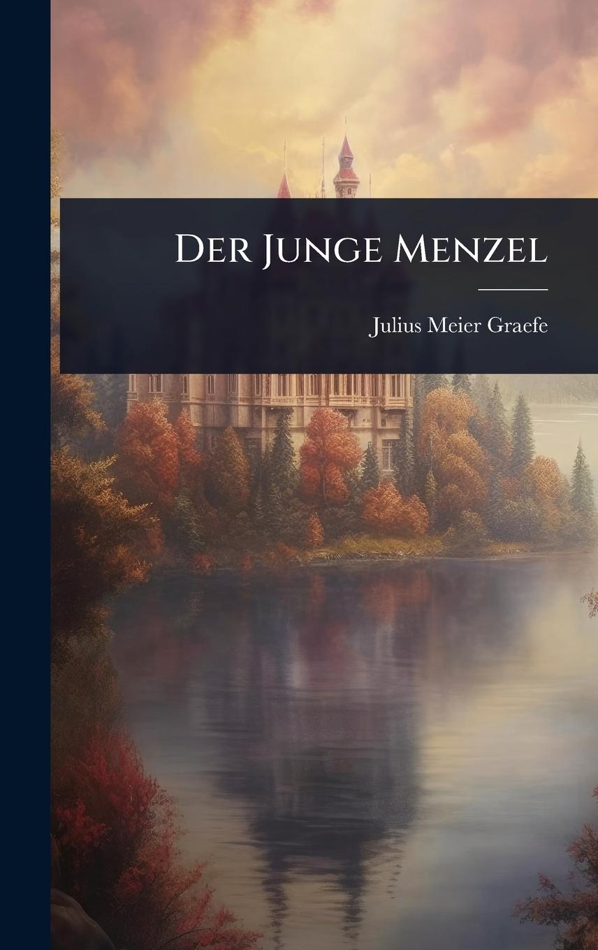 Kniha Der Junge Menzel 
