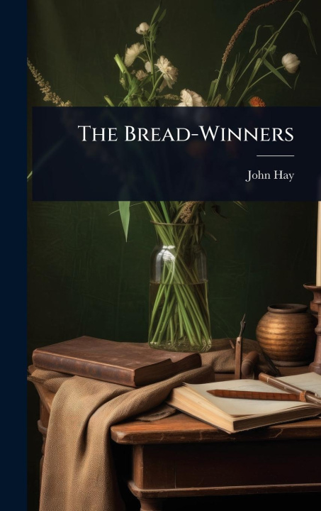Kniha The Bread-Winners 