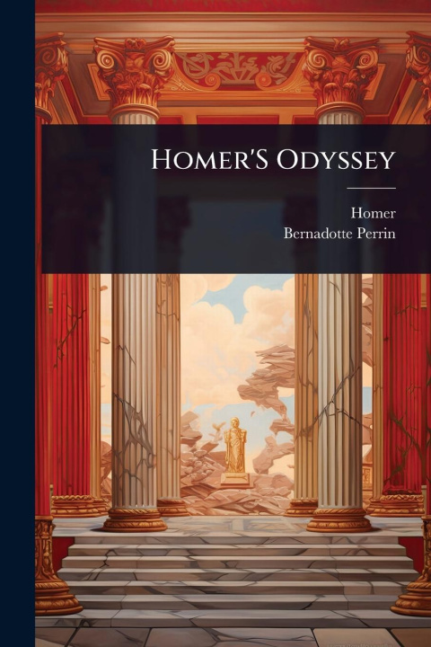 Kniha Homer'S Odyssey Bernadotte Perrin