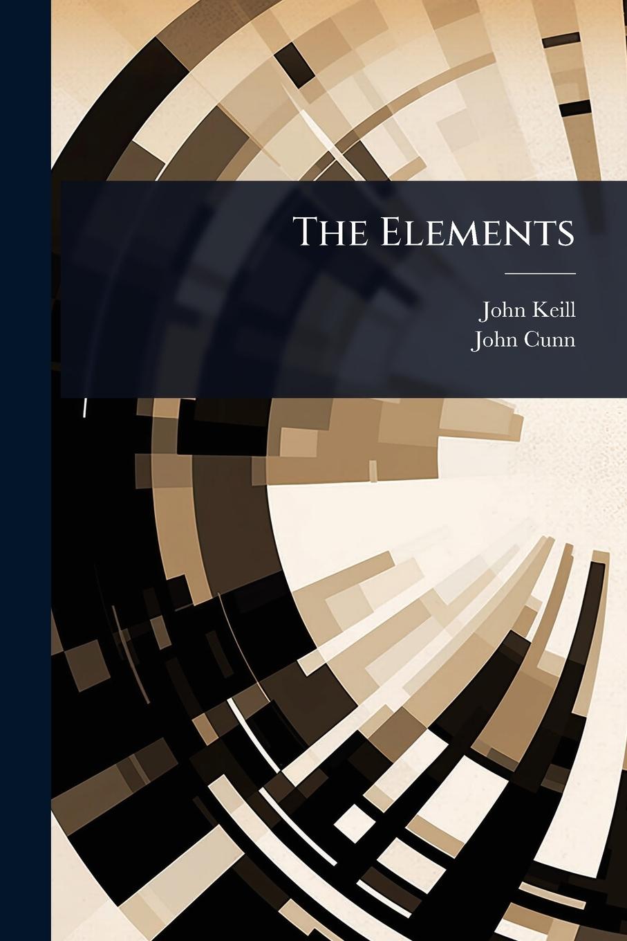 Knjiga The Elements John Cunn