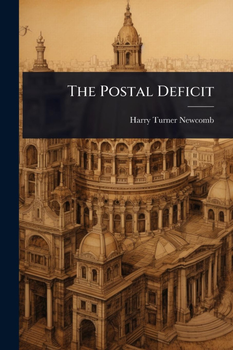 Knjiga The Postal Deficit 