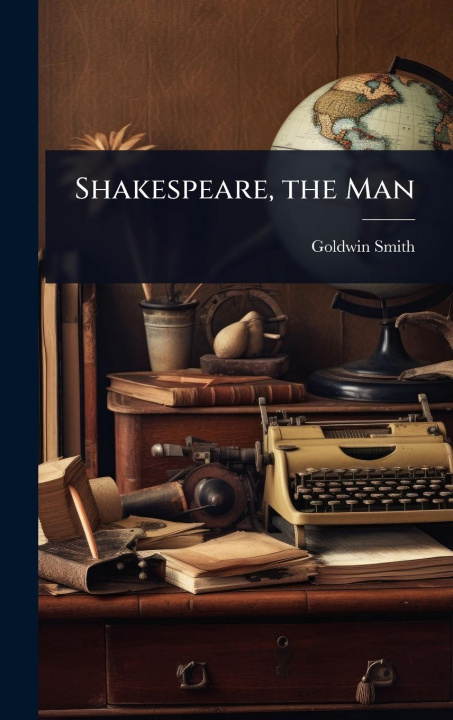 Knjiga Shakespeare, the Man 