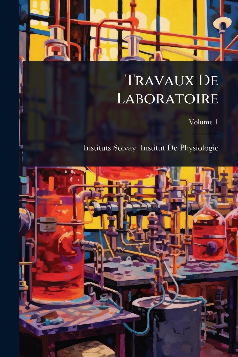 Kniha Travaux De Laboratoire 
