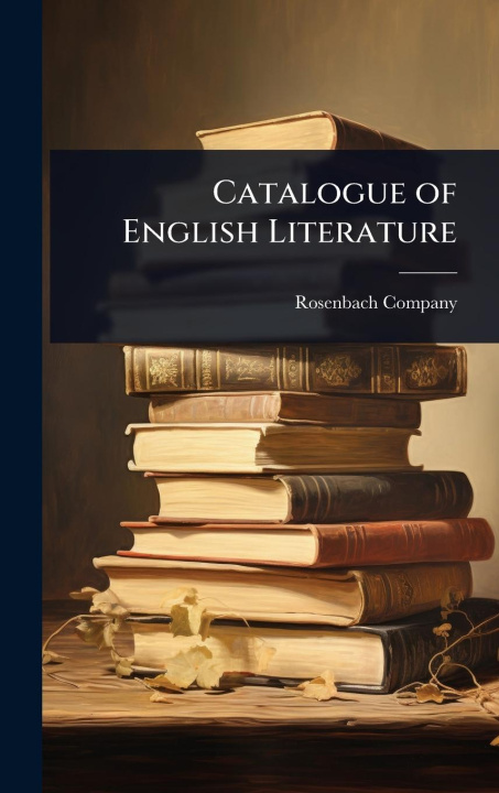 Kniha Catalogue of English Literature 