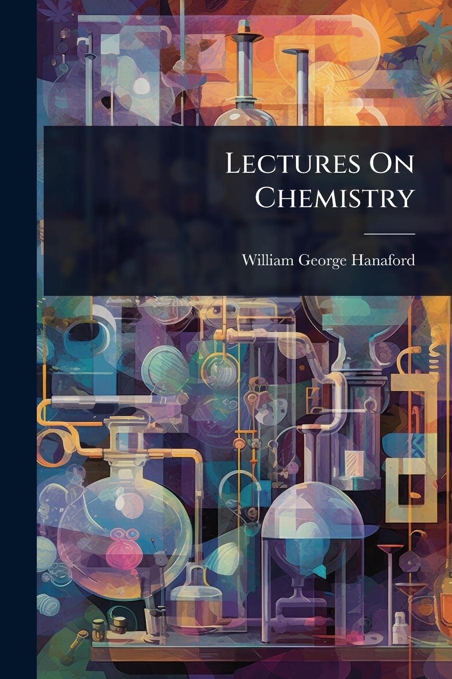 Kniha Lectures On Chemistry 