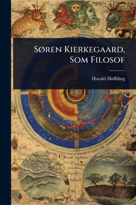 Книга SÃ, ren Kierkegaard, Som Filosof 