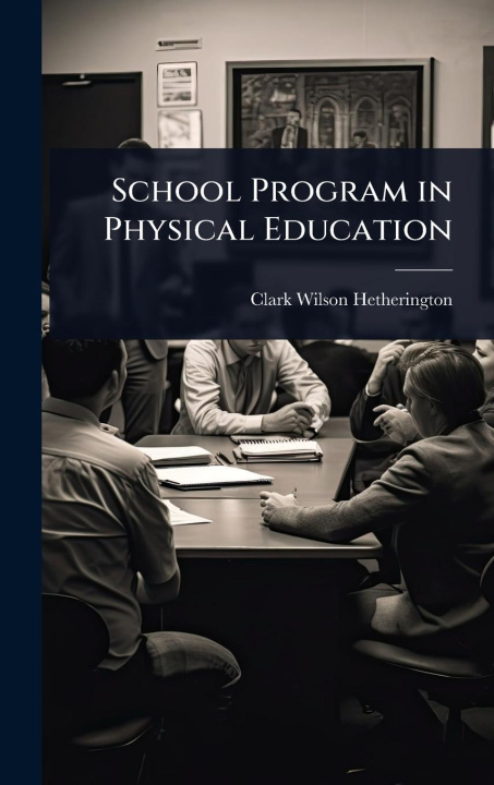 Kniha School Program in Physical Education 