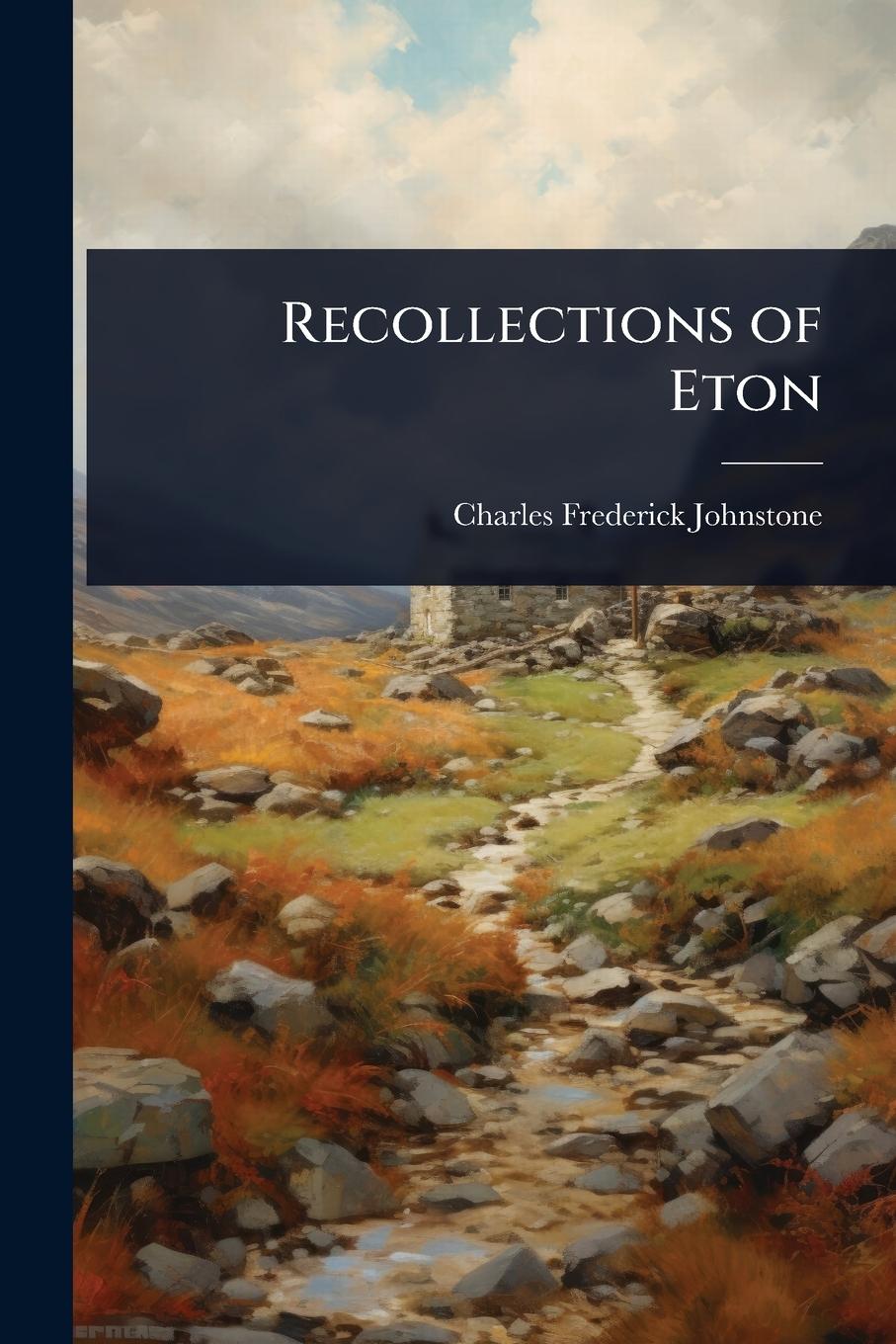 Kniha Recollections of Eton 
