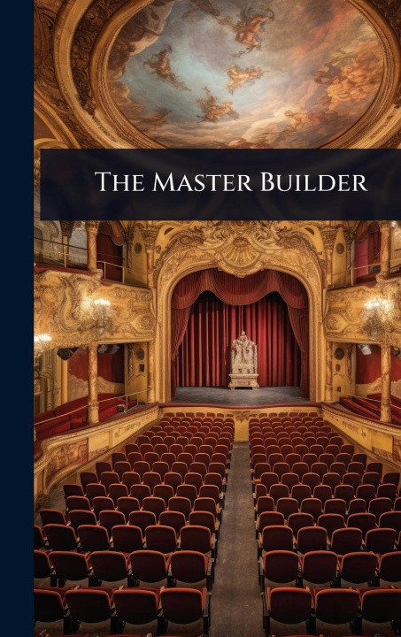 Kniha The Master Builder 