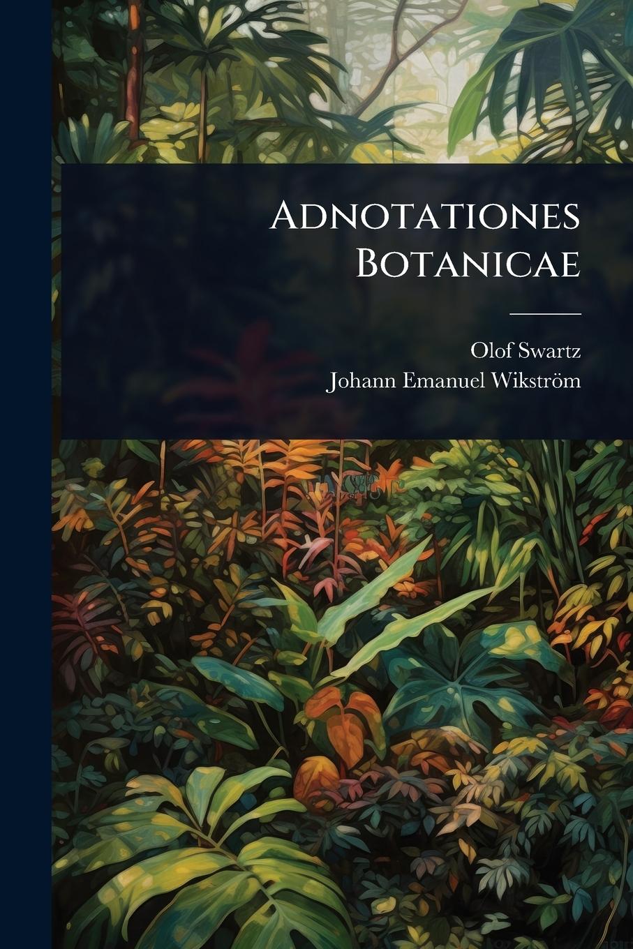 Buch Adnotationes Botanicae Johann Emanuel Wikström