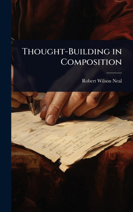 Kniha Thought-Building in Composition 