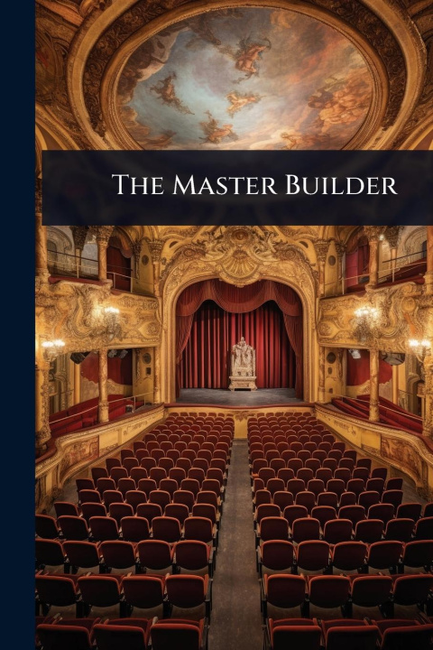 Kniha The Master Builder 