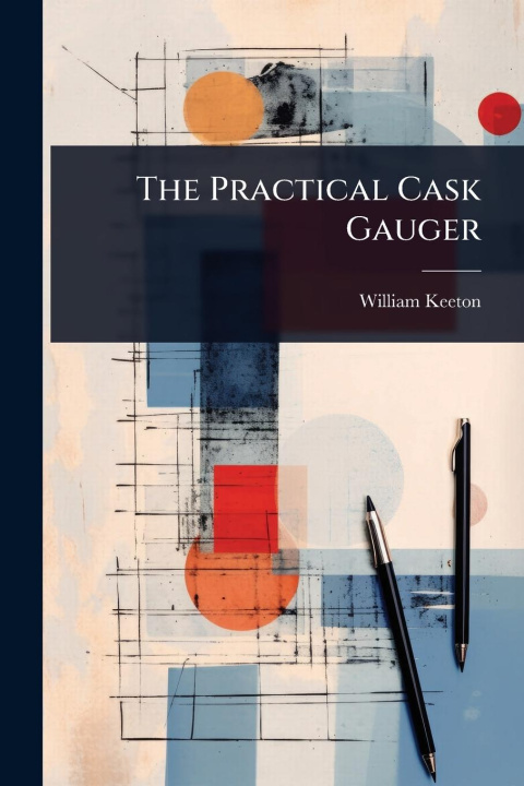 Kniha The Practical Cask Gauger 