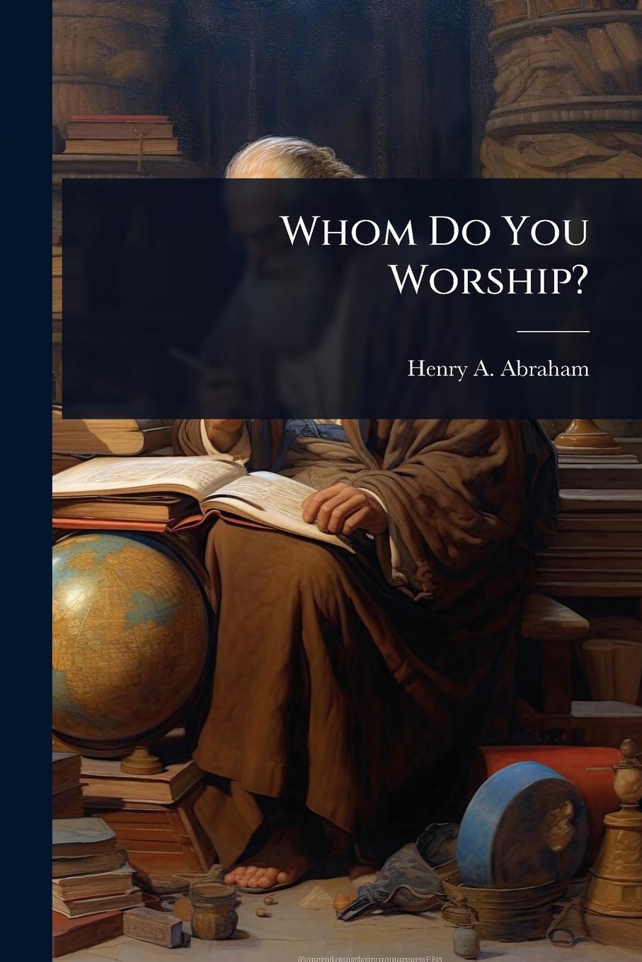 Knjiga Whom Do You Worship? 