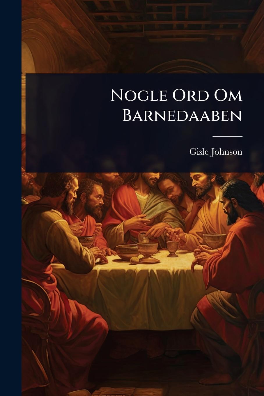 Knjiga Nogle Ord Om Barnedaaben 