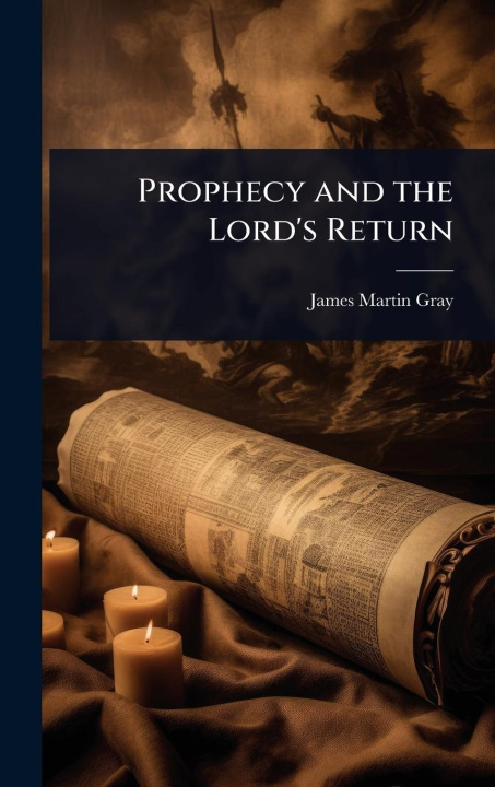 Knjiga Prophecy and the Lord's Return 