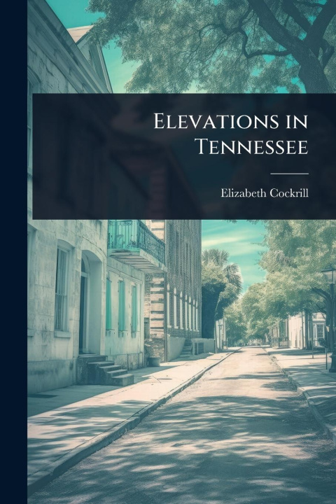Kniha Elevations in Tennessee 