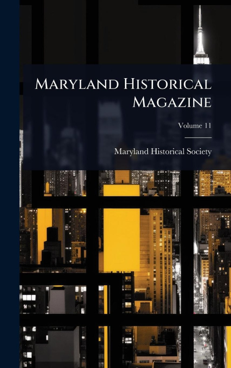 Kniha Maryland Historical Magazine 