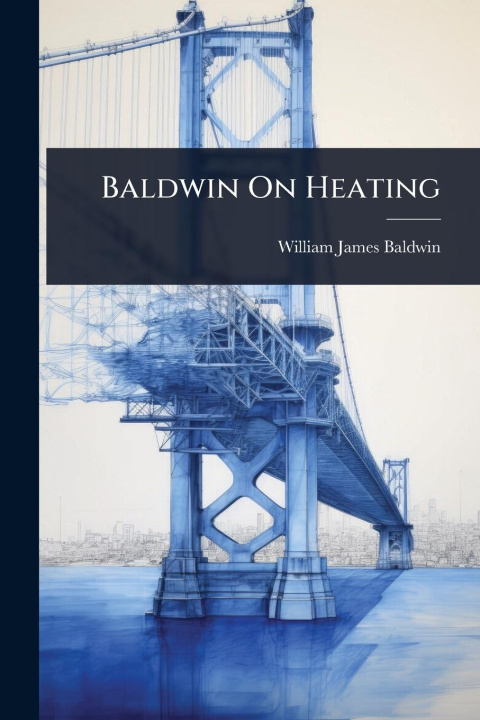 Kniha Baldwin On Heating 