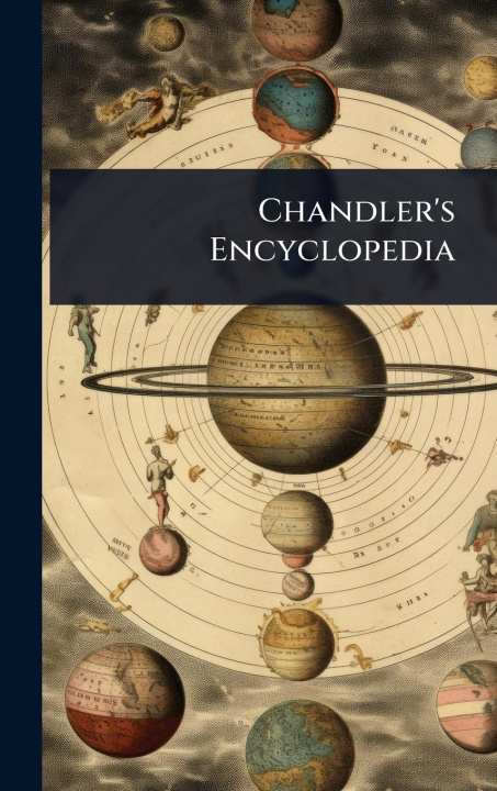 Knjiga Chandler's Encyclopedia 