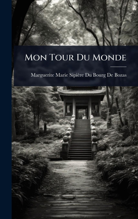 Kniha Mon Tour Du Monde 