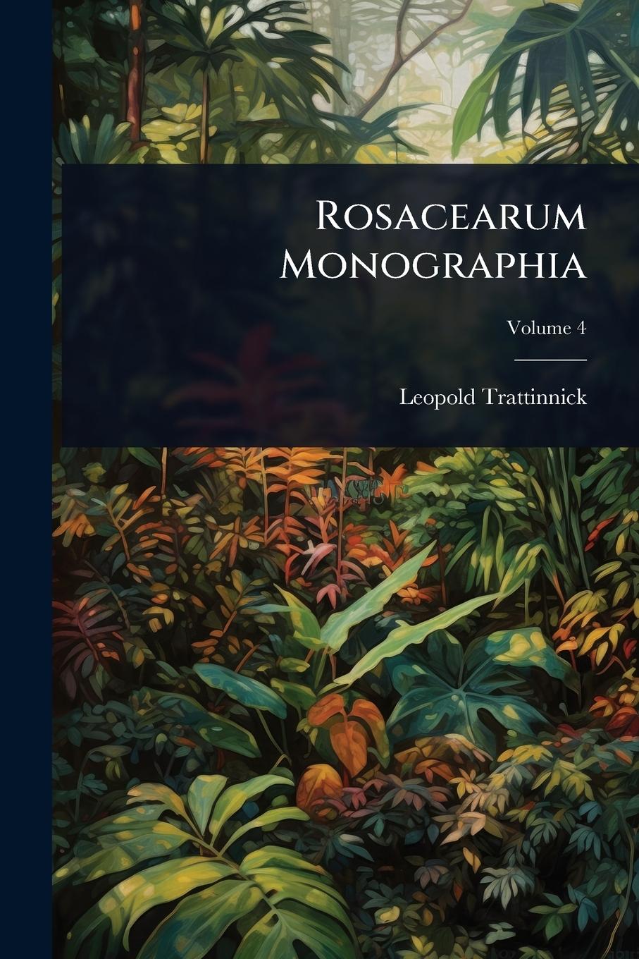 Kniha Rosacearum Monographia 