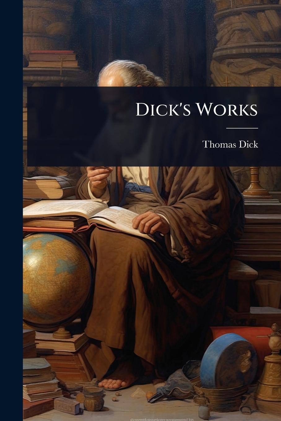 Kniha Dick's Works 