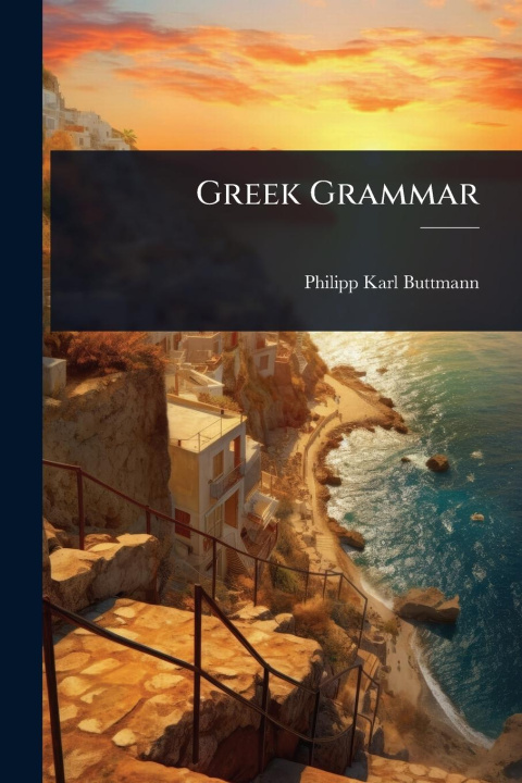 Knjiga Greek Grammar 