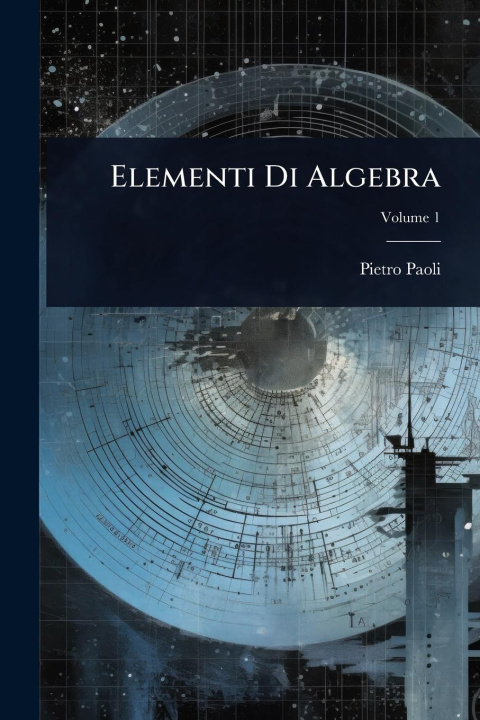 Kniha Elementi Di Algebra 