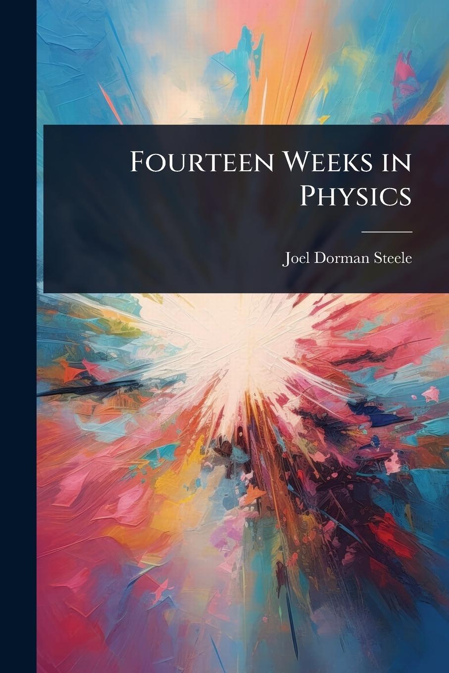 Kniha Fourteen Weeks in Physics 