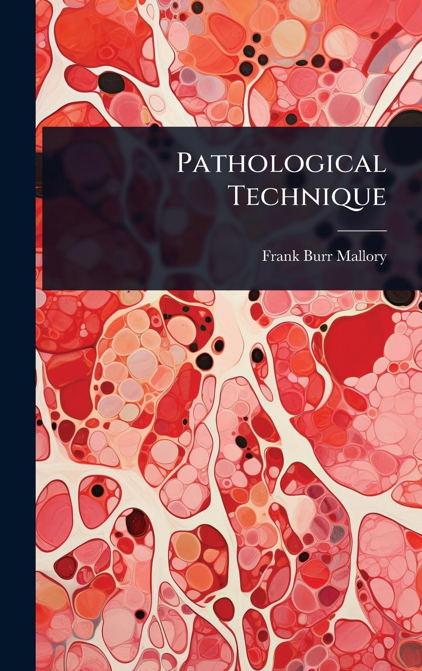 Kniha Pathological Technique 