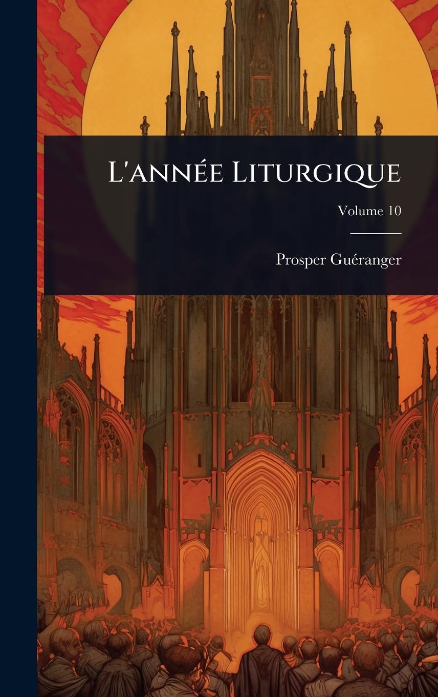 Knjiga L'annÃ(c)e Liturgique 
