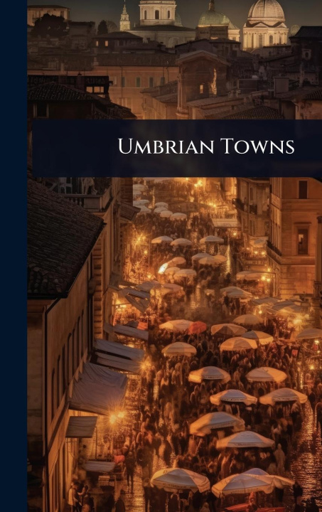 Kniha Umbrian Towns 