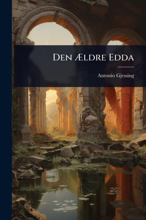 Knjiga Den Ãldre Edda 