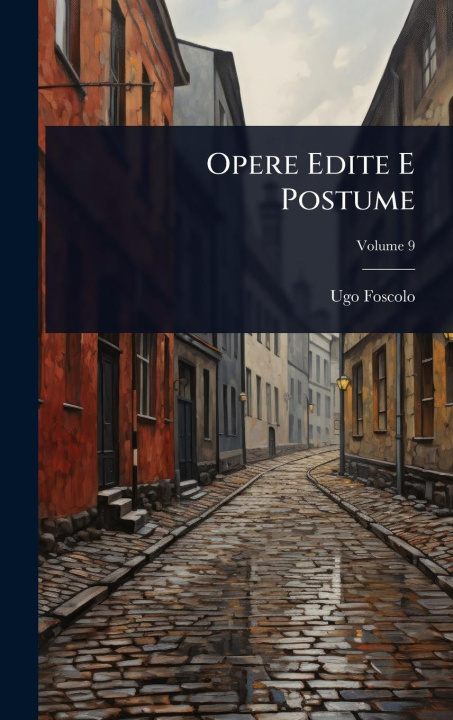 Kniha Opere Edite E Postume 