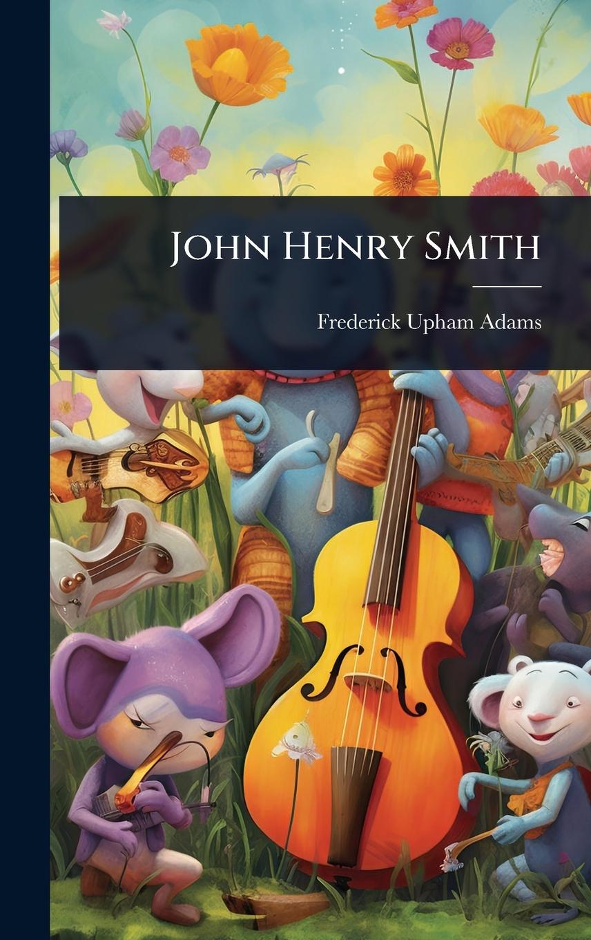 Kniha John Henry Smith 