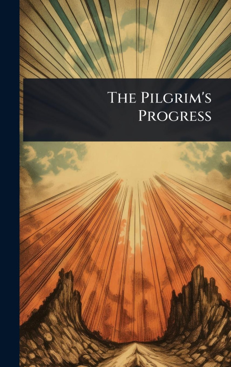 Kniha The Pilgrim's Progress 