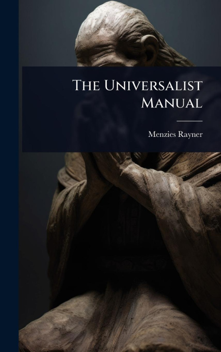 Kniha The Universalist Manual 