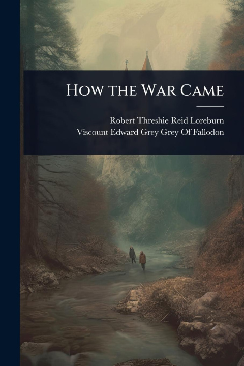 Kniha How the War Came 