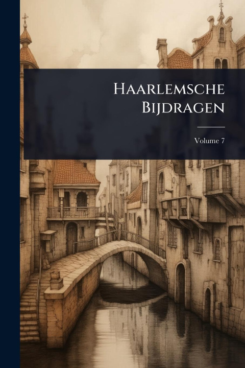 Kniha Haarlemsche Bijdragen 