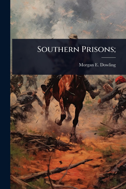 Kniha Southern Prisons; 