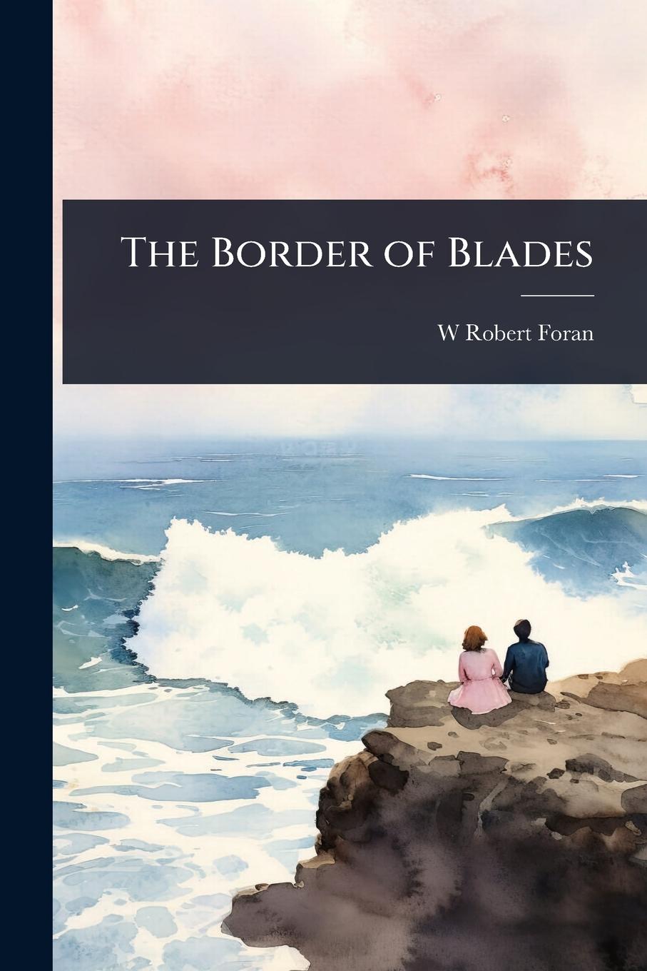 Kniha The Border of Blades 
